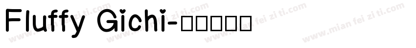 Fluffy Gichi字体转换